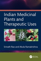 Indian Medicinal Plants and Therapeutic Uses 1032204249 Book Cover