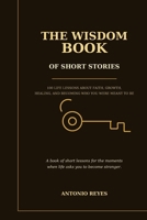 The Wisdom Book of Short Stories B0H3HGRB6K Book Cover