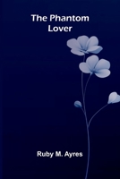 The Phantom Lover 1023330288 Book Cover