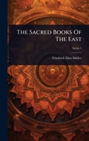 The Sacred Books Of The East 1024821390 Book Cover