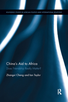 China's Aid to Africa: Does Friendship Really Matter? 0367887436 Book Cover