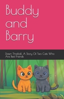 Buddy and Barry B0GJ419B24 Book Cover