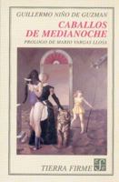Caballos de Medianoche 9972663027 Book Cover