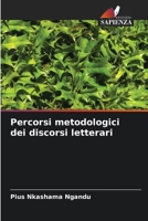 Percorsi metodologici dei discorsi letterari (Italian Edition) 6209800831 Book Cover