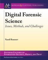 Digital Forensic Science: Issues, Methods, and Challenges 1627059598 Book Cover