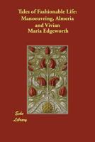 Tales and Novels: Manoeuvering; Almeria; Vivian 1377408779 Book Cover