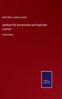 Jahrbuch F�r Romanische Und Englische Literatur, Dritter Band 1021973971 Book Cover