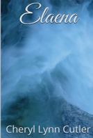 Elaena 1497317584 Book Cover