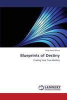 Blueprints of Destiny 3659379689 Book Cover