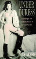 Under Duress 0747249512 Book Cover