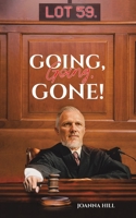 Going, Going, Gone! 1035878623 Book Cover