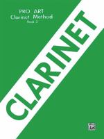 Pro Art Clarinet Method 0769228801 Book Cover