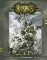 Hordes Evolution (Hordes) 1933362227 Book Cover