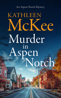 Murder in Aspen Notch 1036707121 Book Cover