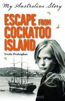 Escape from Cockatoo Island 1742832458 Book Cover