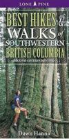 Best hikes and walks of southwestern British Columbia 1551050951 Book Cover
