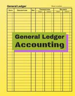 General Ledger Accounting: V.1 - Checking Account Ledger Transaction, Personal Checking Account Balance, Small Business Bookkeeping / double-sided perfect binding, non-perforated 1072922754 Book Cover
