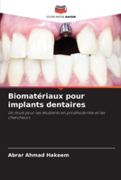 Biomatériaux pour implants dentaires 6207313879 Book Cover