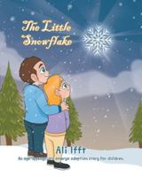 The Little Snowflake B0G4546YR7 Book Cover