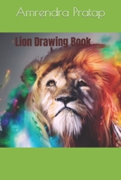 Lion Drawing Book B09SBYCL2L Book Cover