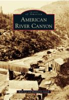American River Canyon 0738593192 Book Cover