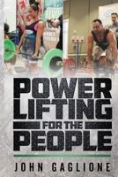 Powerlifting For The People 0692482830 Book Cover