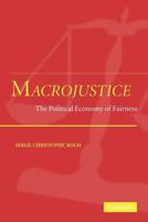 Macrojustice: The Political Economy of Fairness 0521176549 Book Cover