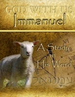 A study in His Word 1545029199 Book Cover