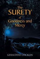 The Surety of Goodness and Mercy 1685178286 Book Cover