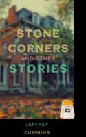 13:Stone Corners And Other Stories (Thirteen) B0FHQLY2KG Book Cover