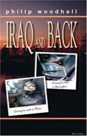 Iraq and Back 1412045436 Book Cover