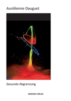 Gesunde Abgrenzung 3944700260 Book Cover