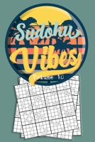 Sudoku Vibes Volume 10 : 16 X 16 Mega Sudoku Hard Puzzle Book; Great Gift for Adults, Teens and Kids 1086249879 Book Cover