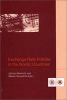 Exchange Rate Policies in the Nordic Countries 1898128111 Book Cover