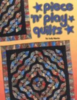 Piece 'n' Play Quilts 0929589092 Book Cover