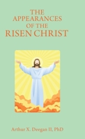 The Appearances of the Risen Christ 1532004680 Book Cover