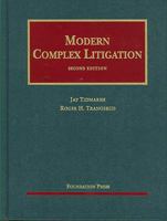 Tidmarsh and Trangsrud's Modern Complex Litigation (University Casebook Series) 1587785374 Book Cover