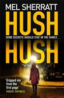 Hush Hush 0008271046 Book Cover