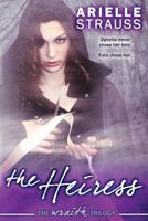 The Heiress 0692614494 Book Cover