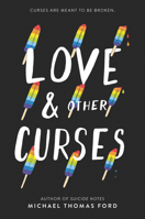 Love & Other Curses 0062791206 Book Cover