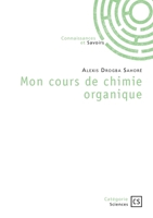 Mon cours de chimie organique 2342373058 Book Cover