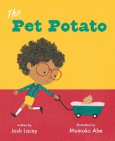 The Pet Potato 1250834155 Book Cover