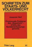 Prozessuale Probleme Des «Maastricht»-Urteils Des Bundesverfassungsgerichts 3631345771 Book Cover