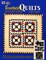 Smoothstitch Quilts: Easy Machine Applique 1564770206 Book Cover