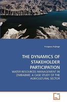 The Dynamics of Stakeholder Participation 3639237617 Book Cover