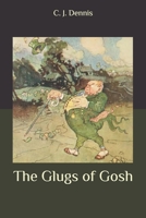 The Glugs of Gosh 1537732668 Book Cover