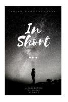 In Short... 1718661185 Book Cover