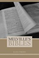 Melville's Bibles 0520254554 Book Cover