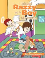 Little Angel Razzy and the Boy Who Stuttered 1477148035 Book Cover