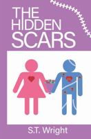 The Hidden Scars 0991291344 Book Cover